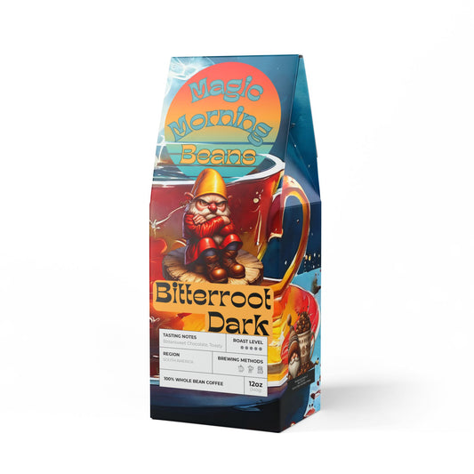 Magic Morning Beans - Bitterroot Dark