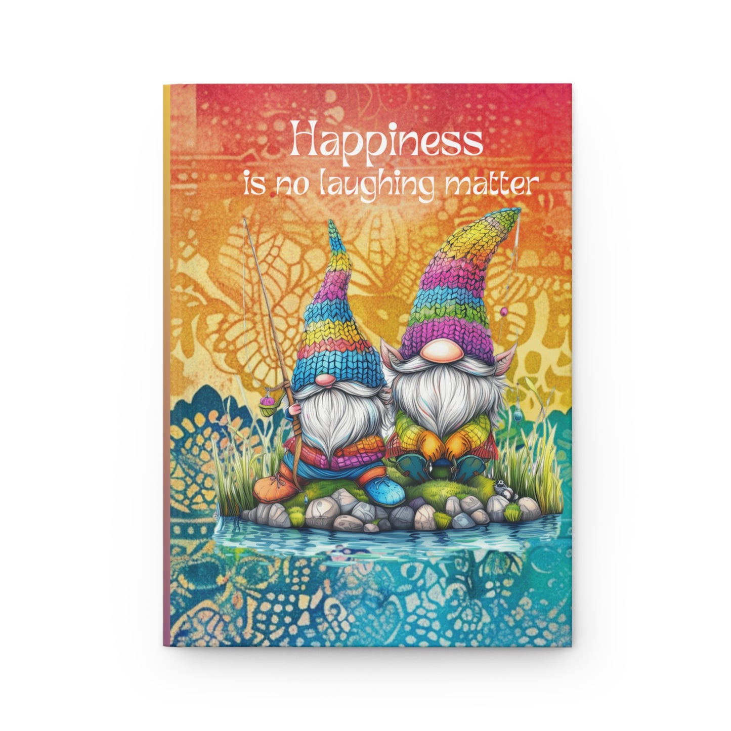 Matte Hardcover Journal - Happiness is no laughing matter