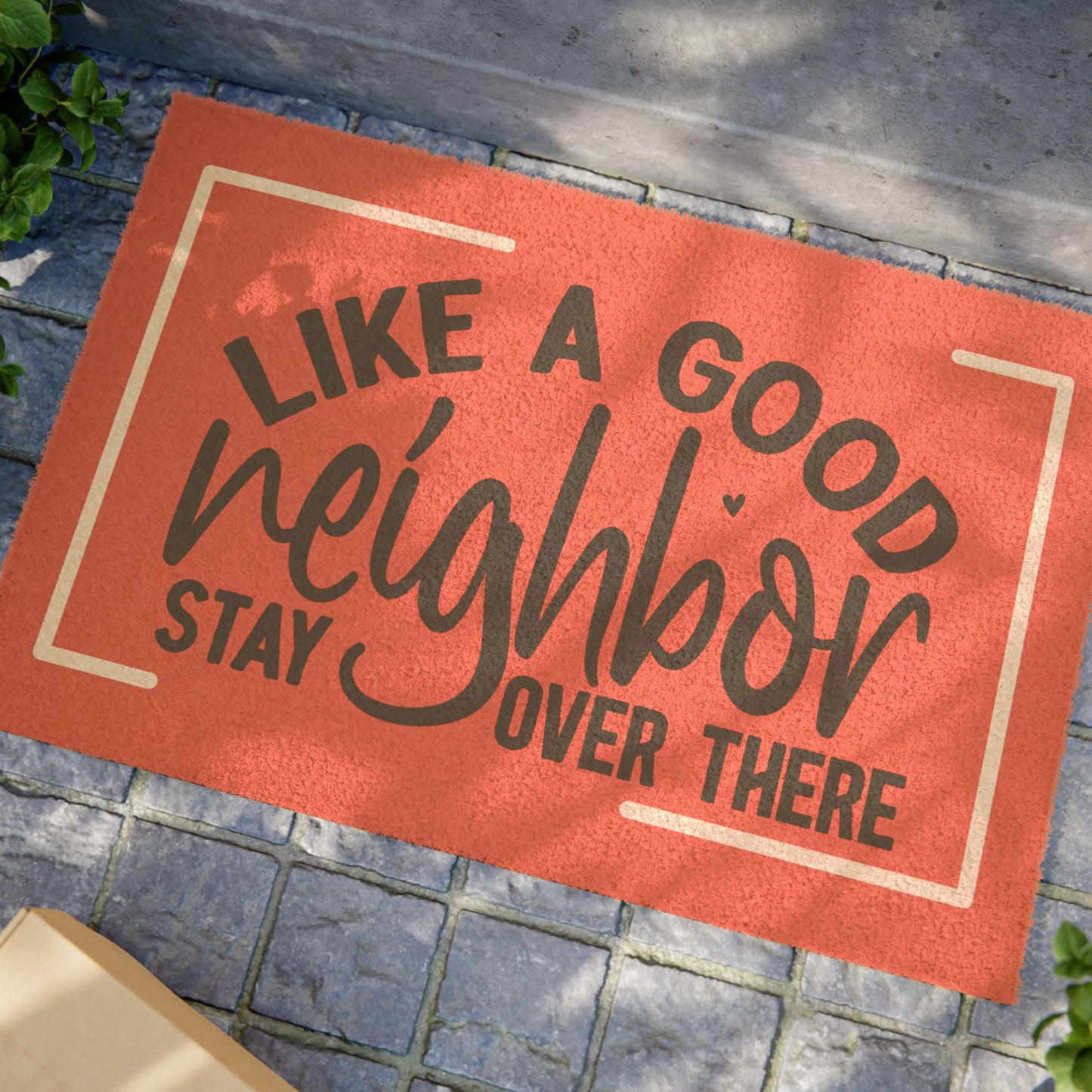 Doormat - Like a good neighbor B/R