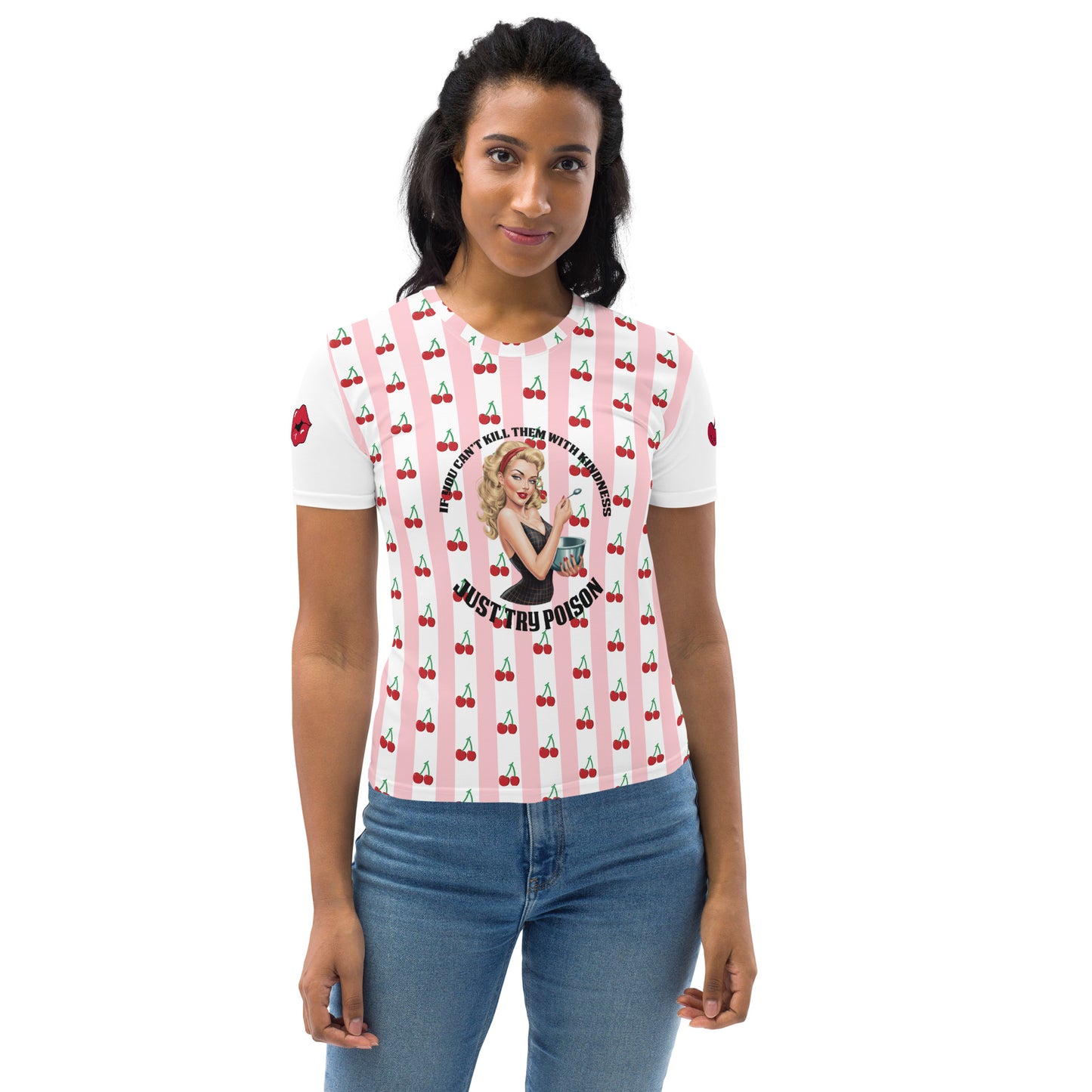 "Kill 'em with kindness" Women's T-shirt