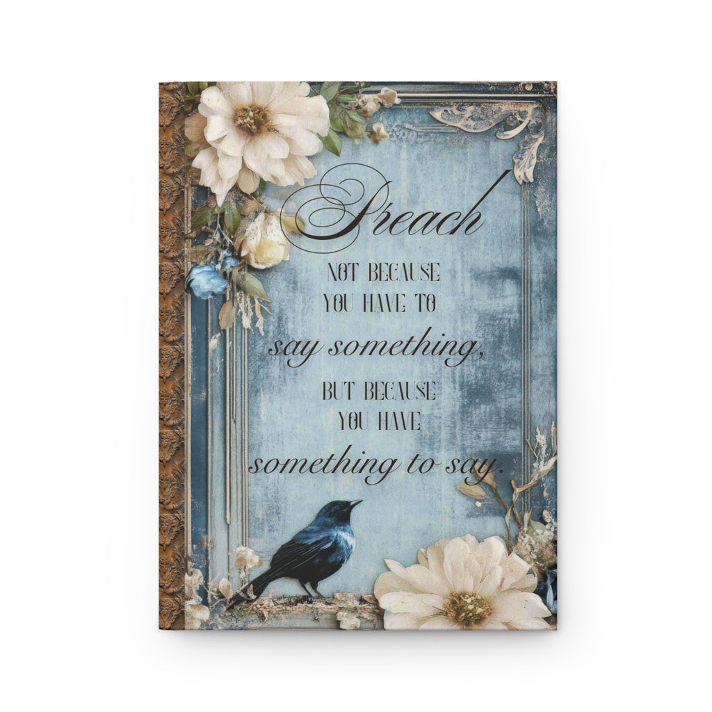 Matte Hardcover Journal - Preach