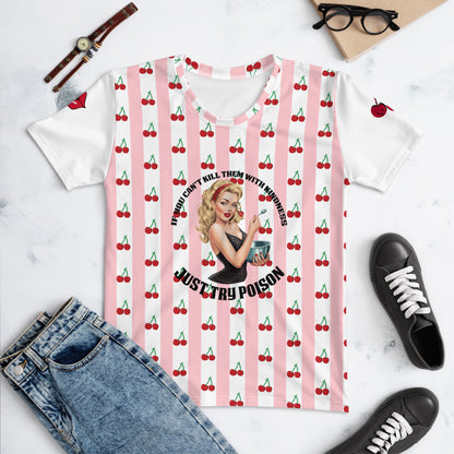 "Kill 'em with kindness" Women's T-shirt